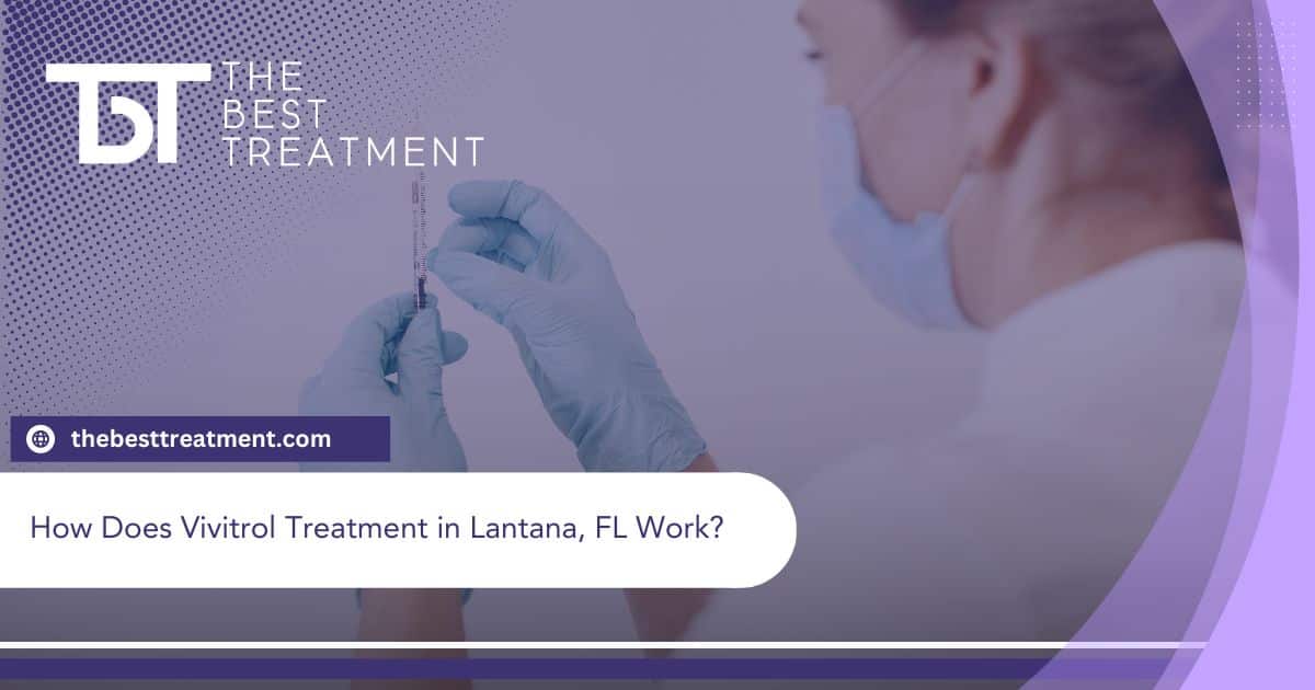 Vivitrol treatment in Lantana, Florida