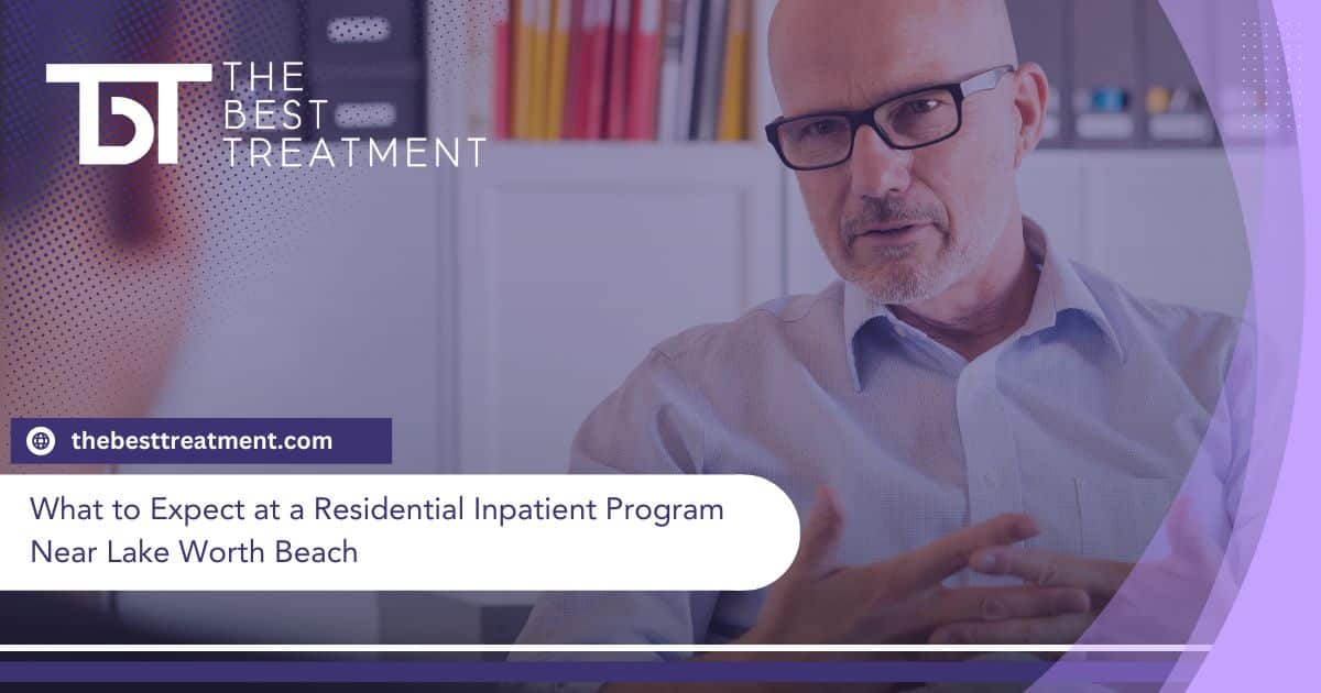 residential inpatient treatment in Lake Worth Beach