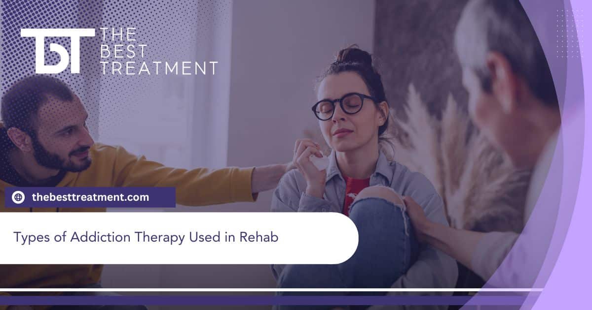 Types of Addiction Therapy Used in Rehab