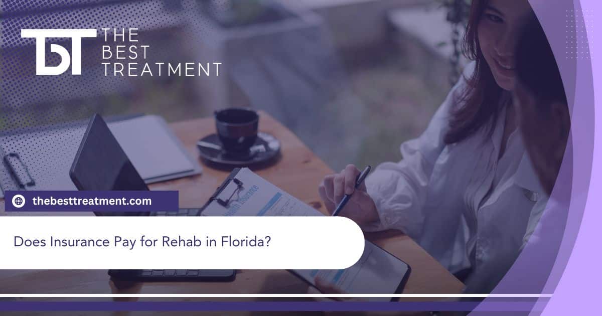 Does Insurance Pay for Rehab in Florida