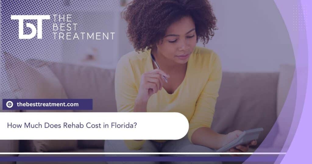 How Much Does Rehab Cost in Florida?