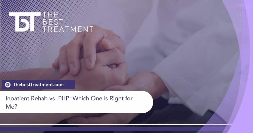 Inpatient Rehab vs. PHP: Which One Is Right for Me?