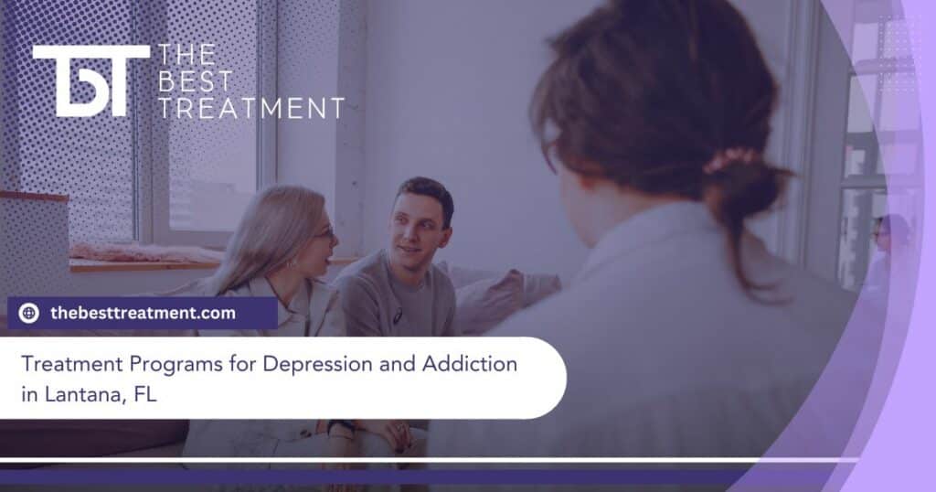 Treatment Programs for Depression and Addiction in Lantana, FL